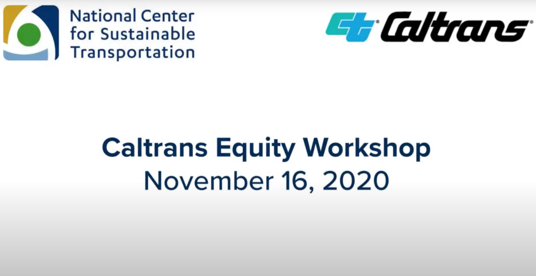 Screenshot of November 16, 2020 Caltrans Equity Workshop presentation